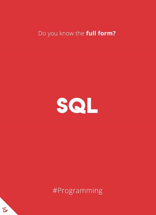 Do you know the full form of SQL?

#Business #Technology #Innovations #CompuBrain #sql #Programming