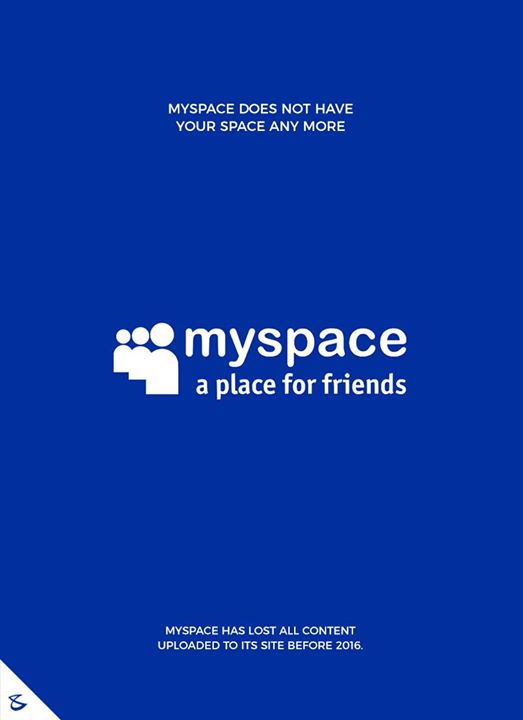 Myspace does not have your space any more

#CompuBrain #Business #Technology #Innovations 
#DigitalMediaAgency #MySpace