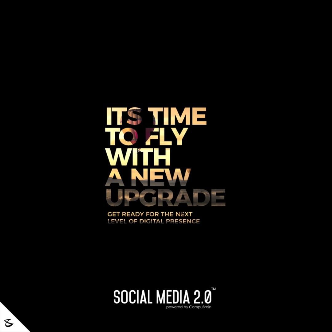 Its time to fly with a new upgrade

#SearchEngineOptimization #SocialMedia2p0 #sm2p0 #contentstrategy #SocialMediaStrategy #DigitalStrategy #DigitalCampaigns #DigitalAgencyIndia #CompuBrain #Business #Technology #Innovations #India